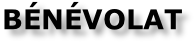 BÉNÉVOLAT